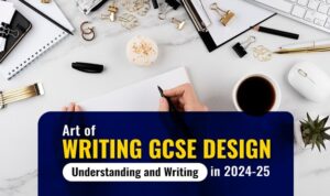 Art of Writing GCSE Design and Technology Coursework – An Untold Guide